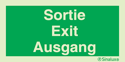 Signal d´évacuation avec texte "Sortie - Exit - Ausgang"