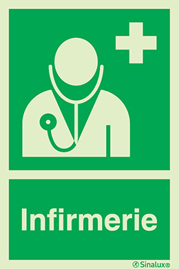 Signal avec texte "Infirmerie""