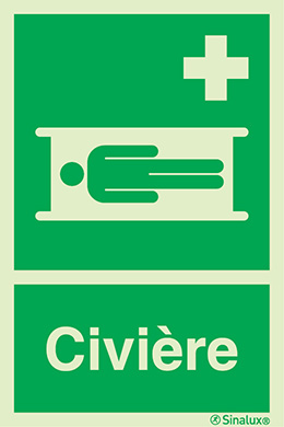 Signal avec texte "Civière"