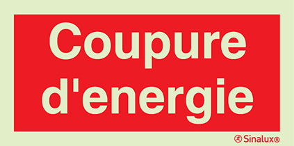 Signal avec texte "Coupure d´Energie"