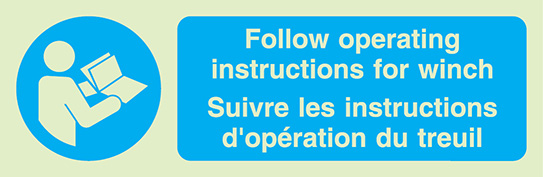 Signal d´obligation pour éoliennes, suivre les instructions d´opération du treuil avec texte en français et anglais