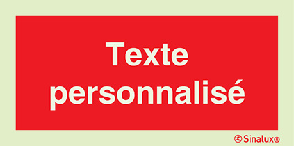 Signal avec "Texte personnalisé"