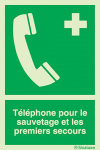 Signal avec texte "Téléphone pour le sauvetage et les premiers secours"