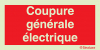 Signal avec texte "Coupure générale électrique"