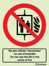 Signal Ne pas utiliser l´ascenseur en cas d´incendie avec texte en français et anglais