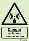 Signal de danger, radiations non-ionisantes avec texte