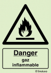 Signal de danger, gaz inflammable avec texte
