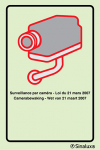 Signal de locaux sous vidéo-surveillance avec texte (Loi belge du 21 mars 2007)