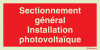Signal pour installations photovoltaïques avec texte "Sectionnement général Installation photovoltaïque"