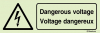 Signal pour éoliennes, voltage dangereux avec texte en français et anglais